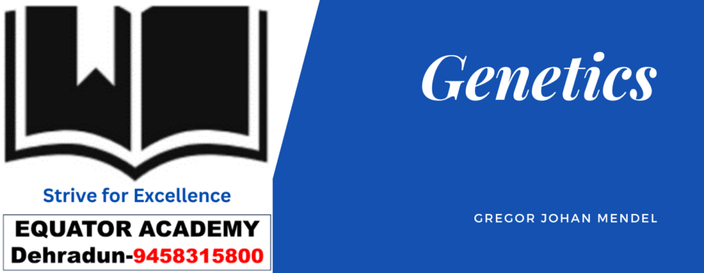 Biology Genetics Gregor Johan Mendel 