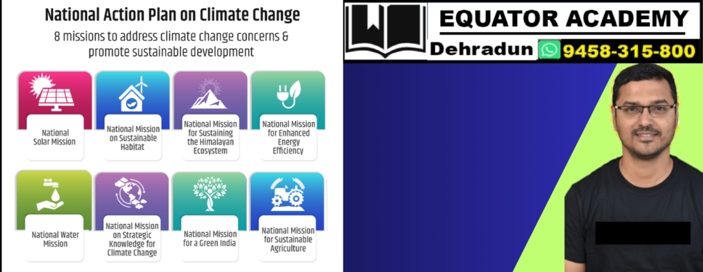 National Action Plan on Climate Change (NAPCC) upsc and State PSC Exam