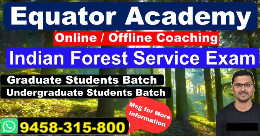Best Indian Forest Service coaching in India 